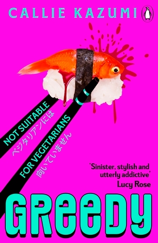 Book cover of Greedy by Callie Kazumi