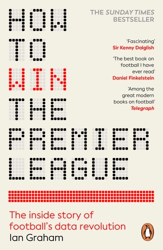 Book cover of How to Win the Premier League by Ian Graham