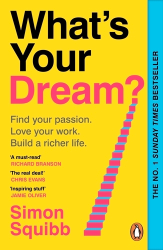 Book cover of What's Your Dream? by Simon Squibb