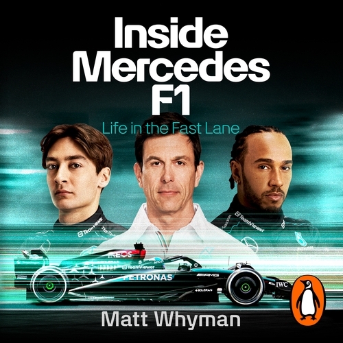 Book cover of Inside Mercedes F1 by Matt Whyman