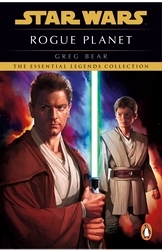 Book cover of Star Wars: Rogue Planet by Greg Bear
