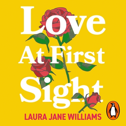 Book cover of Love at First Sight by Laura Jane Williams
