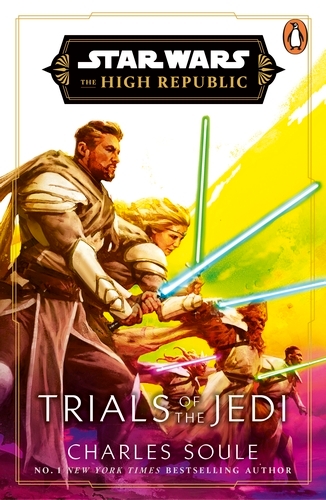 Book cover of Star Wars: Trials of the Jedi (High Republic) by Charles Soule