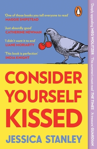Book cover of Consider Yourself Kissed by Jessica Stanley