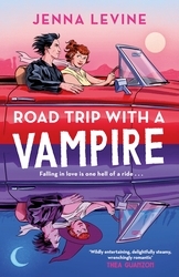 Book cover of Road Trip with a Vampire by Jenna Levine