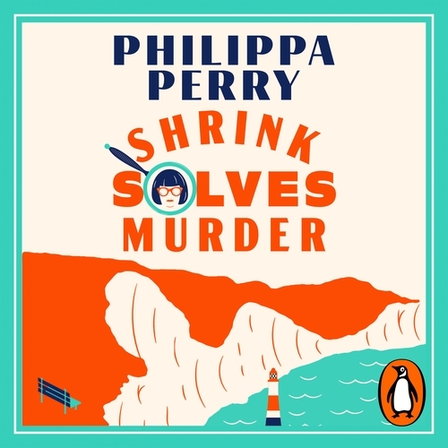 Book cover of Shrink Solves Murder by Philippa Perry