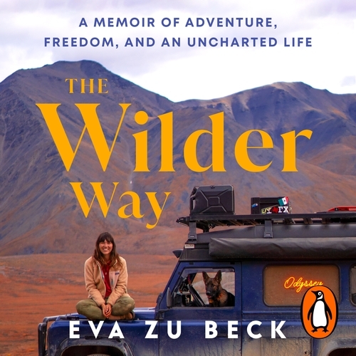 Book cover of The Wilder Way by Eva zu Beck