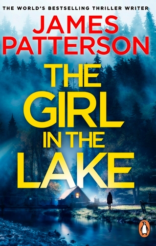 Book cover of The Girl in the Lake by James Patterson