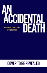 Book cover of An Accidental Death by Peter Grainger
