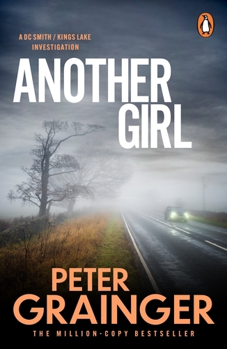Book cover of #15 - Another Girl by Peter Grainger