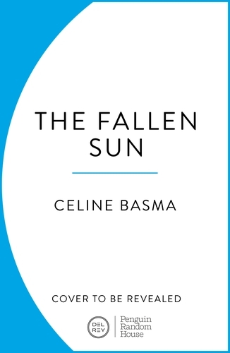 Book cover of The Fallen Sun by Celine Basma
