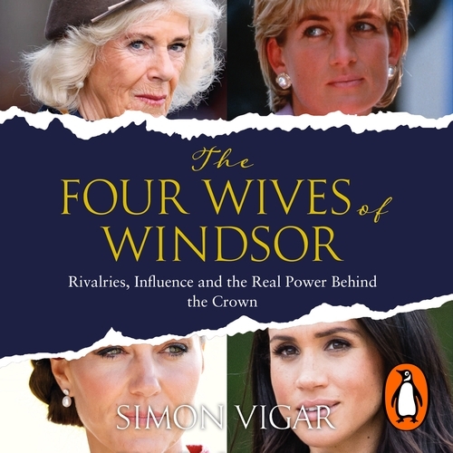 Book cover of The Four Wives of Windsor by Simon Vigar