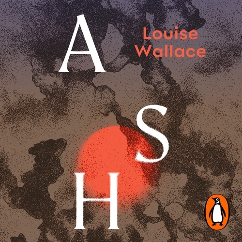 Book cover of Ash by Louise Wallace