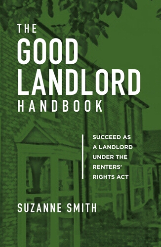 Book cover of The Good Landlord Handbook by Suzanne Smith