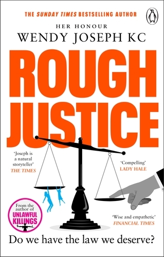 Book cover of Rough Justice by Her Honour Wendy Joseph KC