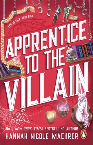 Book cover of #2 - Apprentice to the Villain by Hannah Nicole Maehrer