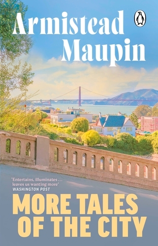 Book cover of More Tales Of The City by Armistead Maupin