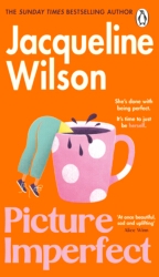 Book cover of Picture Imperfect by Jacqueline Wilson