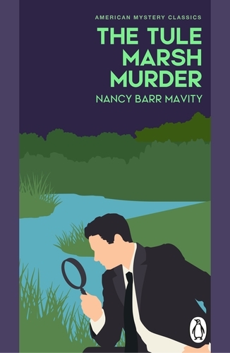 Book cover of The Tule Marsh Murder by Nancy Barr Mavity