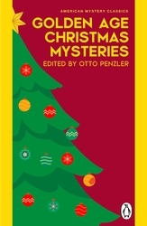 Book cover of Golden Age Christmas Mysteries by Otto Penzler