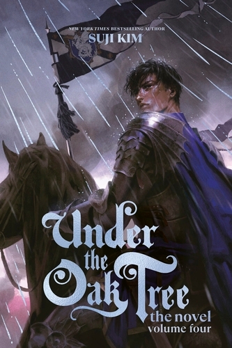 Book cover of #4 - Under the Oak Tree, Vol. 4 (novel) by Suji Kim