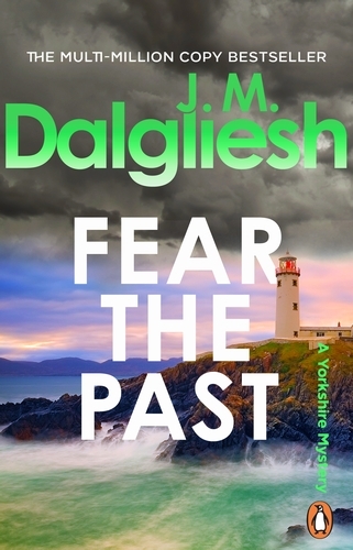 Book cover of Fear the Past by J M Dalgliesh