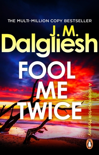 Book cover of Fool Me Twice by J M Dalgliesh