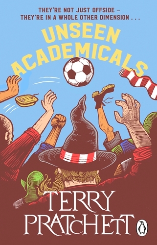 Book cover of Unseen Academicals by Terry Pratchett