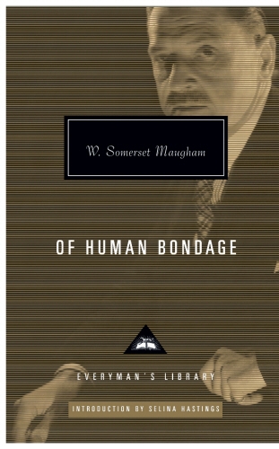 Book cover of Of Human Bondage by W. Somerset Maugham