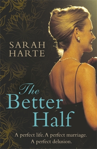 Book cover of The Better Half by Sarah Harte