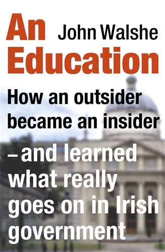 Book cover of An Education by John Walshe