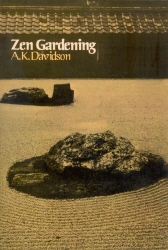 Book cover of Zen Gardening by A. K. Davidson