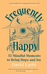Book cover of Frequently Happy by David Larbi