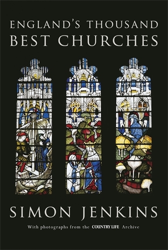 Book cover of England's Thousand Best Churches by Simon Jenkins