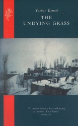 Book cover of The Undying Grass by Yashar Kemal