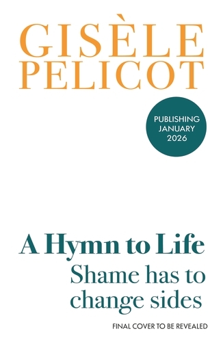 Book cover of A Hymn to Life by Gisèle Pelicot