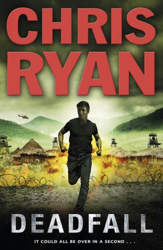 Book cover of Deadfall by Chris Ryan