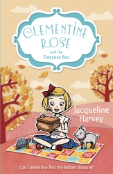 Book cover of Clementine Rose and the Treasure Box by Jacqueline Harvey