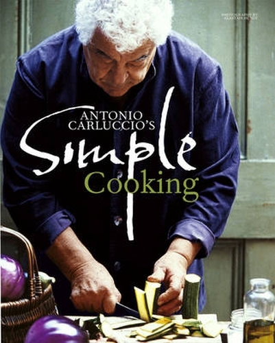 Book cover of Antonio Carluccio's Simple Cooking by Antonio Carluccio
