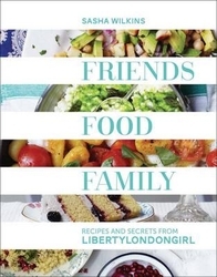 Book cover of Friends, Food, Family by Sasha Wilkins