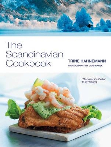Book cover of The Scandinavian Cookbook by Trine Hahnemann