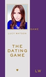 Book cover of The Dating Game by Lucy Watson