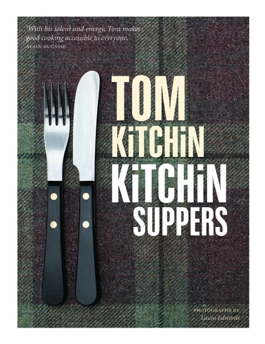 Book cover of Kitchin Suppers by Tom Kitchin