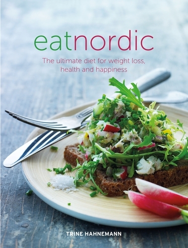 Book cover of Eat Nordic by Trine Hahnemann