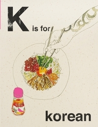 Book cover of Alphabet Cooking: K is for Korean by Quadrille