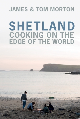 Book cover of Shetland by James Morton, Tom Morton
