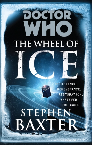 Book cover of #149 - Doctor Who: The Wheel of Ice by Stephen Baxter