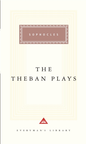 Book cover of The Theban Plays by Sophocles