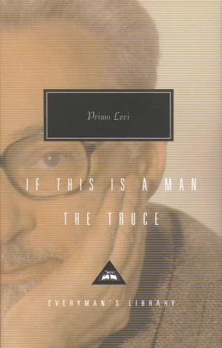 Book cover of If This is Man and The Truce by Primo Levi