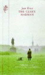 Book cover of The Czar's Madman by Jaan Kross